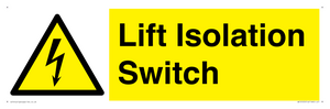 Lift Isolation Switch
